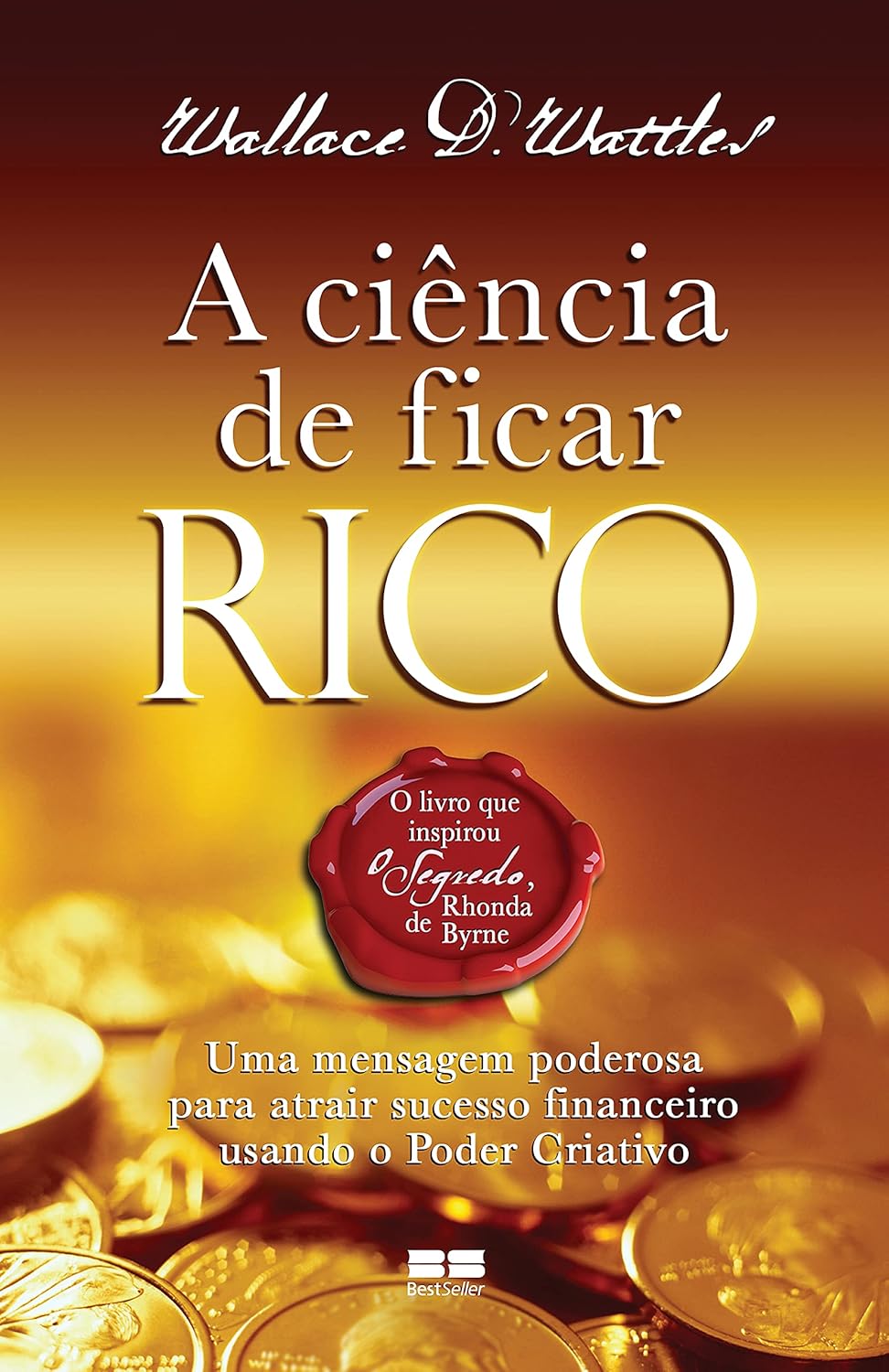 A ciência de ficar rico (Portuguese Edition)